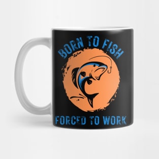 Born to Fish Forced to Work Orange Splash Background with Blue Letters Mug